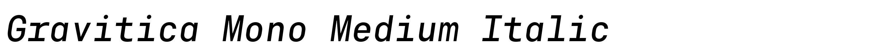 Gravitica Mono Medium Italic